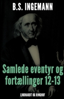 Samlede eventyr og fortællinger 9-11 872600903X Book Cover