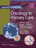 Cancer: Principles and Practice of Oncology: Oncology for the Primary Care Provider 1451111495 Book Cover