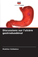 Discussions sur l'ulcère gastroduodénal (French Edition) 6207783050 Book Cover