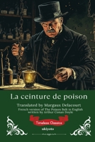 La ceinture de poison French Version of The Poison Belt (French Edition) 9353536383 Book Cover