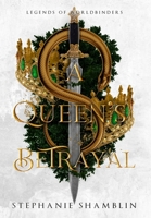 A Queen's Betrayal B0FH13FPX8 Book Cover