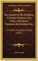 The School of the Prophets 0548598533 Book Cover