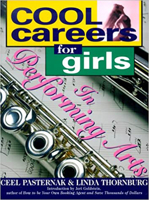 Cool Careers for Girls in Performing Arts 157023132X Book Cover