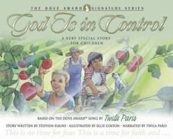 God Is in Control: A Very Special Story for Children (Dove Story, No 3) 0805424024 Book Cover