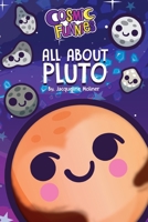 Cosmic Funnies: All about Pluto 1034572873 Book Cover