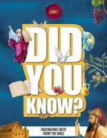 Did You Know?: Fascinating Facts from the Bible B0GXDPC8FM Book Cover
