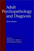 Adult Psychopathology and Diagnosis 0471117161 Book Cover