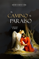 El Camino al Paraíso (Spanish Edition) B0F9TWKMRL Book Cover
