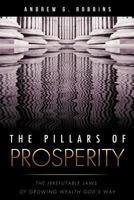 The Pillars of Prosperity 1619965348 Book Cover