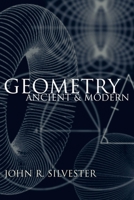 Geometry: Ancient and Modern 0198508255 Book Cover