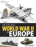Modeling World War II in Europe 1627005919 Book Cover