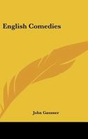 English Comedies 0548391807 Book Cover