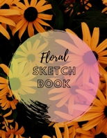 Floral Sketchbook 1688580808 Book Cover