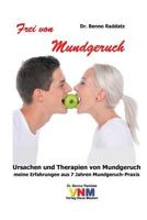 Frei Von Mundgeruch: Meine Erfahrungen Aus 7 Jahren Mundgeruch-Praxis 3931277046 Book Cover