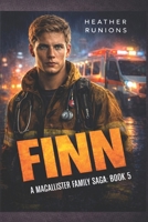 Finn: A MacAllister Family Saga Book 5 B0GZB1HV8L Book Cover