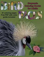 Bird Faces Grayscale Coloring Book for Adults: 41 Grayscale Coloring Pages with Bird Faces Up Close So You Get All the Detail in These Beautiful Birds 197810605X Book Cover