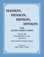 Hanson, Henson, Hinson, Hynson and Allied Family Names: Early Records of the Midwest and Southwest United States: Early Records of the Midwest and Southwest United States 1556139233 Book Cover