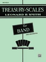 Treasury of Scales for Band and Orchestra: 2nd Violin 0769225985 Book Cover