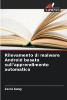 Rilevamento di malware Android basato sull'apprendimento automatico (Italian Edition) 6208489342 Book Cover
