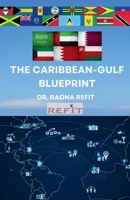 The Caribbean-Gulf Blueprint (Caribbean Paradisiacal Places) 1068655836 Book Cover