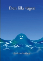 Den lilla vågen (Swedish Edition) 9180575447 Book Cover