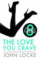 The Love You Crave 1937387003 Book Cover
