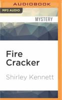 Fire Cracker 0786005254 Book Cover