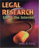Legal Research Using the Internet 0766813355 Book Cover