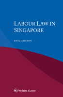 Labour law in Singapore 9403536853 Book Cover