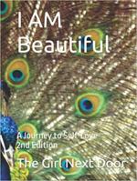 I AM Beautiful: A Journey to Self-Love, 2nd Edition 1737547295 Book Cover