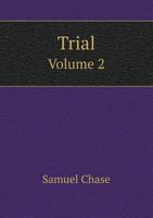 Trial Volume 2 5518821204 Book Cover