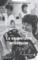 La souveraine andalouse (French Edition) B0FCM4JQFP Book Cover