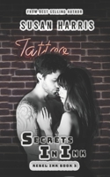 Secrets In Ink: Rebel Ink Book 3 1634225503 Book Cover