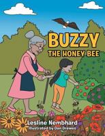 Buzzy The Honey Bee 1524695165 Book Cover