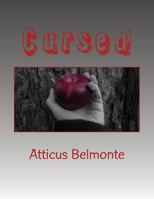 Cursed: The Katotheyan Chronicles Book 2 1523823380 Book Cover