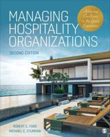 Managing Hospitality Organizations: Achieving Excellence in the Guest Experience 1544321503 Book Cover