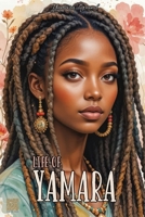 Life of Yamara: From Kingston to Miami with Dreams Bigger Than Borders 8368391318 Book Cover