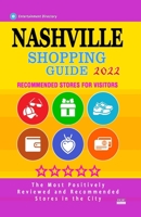 Nashville Shopping Guide 2022: Best Rated Stores in Nashville, Tennessee - Stores Recommended for Visitors, B0953VK981 Book Cover