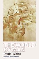 The World of Man 148273169X Book Cover