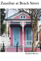 Zanzibar at Beach Street B0B7PZB3DC Book Cover