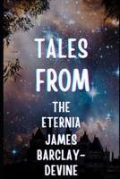 Tales from the Eternia B0FL7BXTCK Book Cover