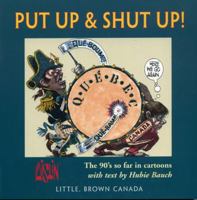 Put Up and Shut Up 1552780228 Book Cover