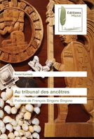 Au tribunal des anc�tres 6203864781 Book Cover