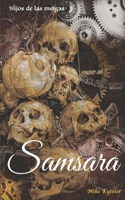 Samsara (Spanish Edition) B087648L5C Book Cover