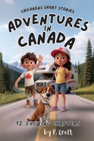 Adventures in Canada 1997714027 Book Cover