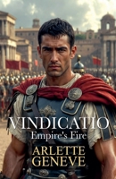 Vindicatio: Empire's Fire B0GC2XFY7G Book Cover