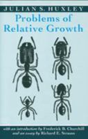 Problems of Relative Growth (Foundations of Natural History) 0486611140 Book Cover