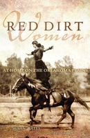 Red Dirt Women: At Home on the Oklahoma Plains 0806143592 Book Cover