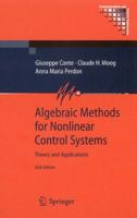 Algebraic Methods for Nonlinear Control Systems (Communications and Control Engineering) 1849966257 Book Cover