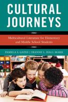 Cultural Journeys: Multicultural Literature for Elementary and Middle School Students 144220687X Book Cover